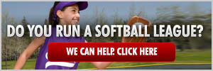 Do you run a sofball league? Click here to save money!